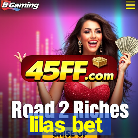 lilas bet